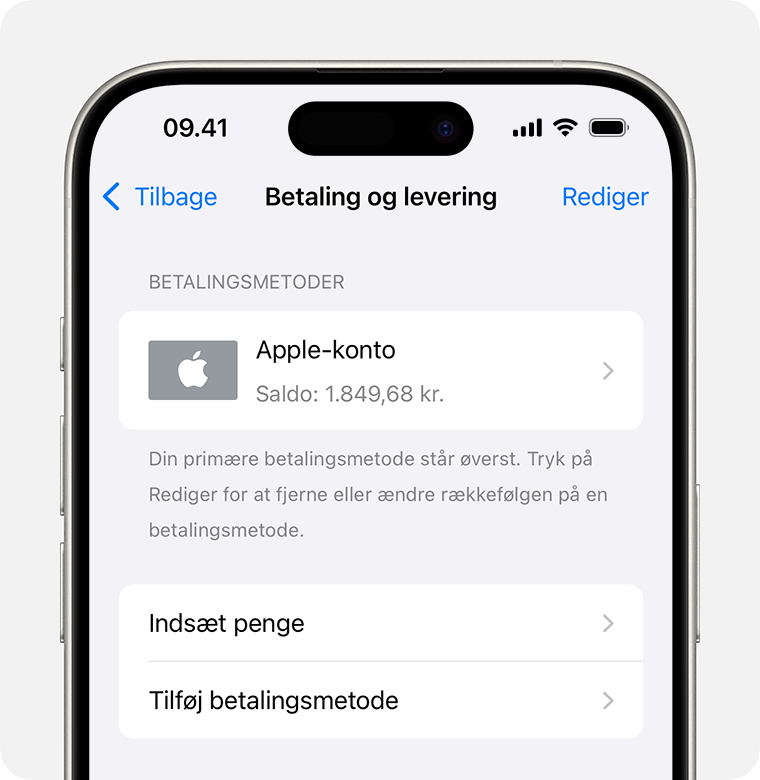 En iPhone-skærm med visning af indstillingerne under Betaling og levering for Apple-kontoen. Hvis du vil tilføje en betalingsmetode, skal du trykke på Tilføj betalingsmetode.