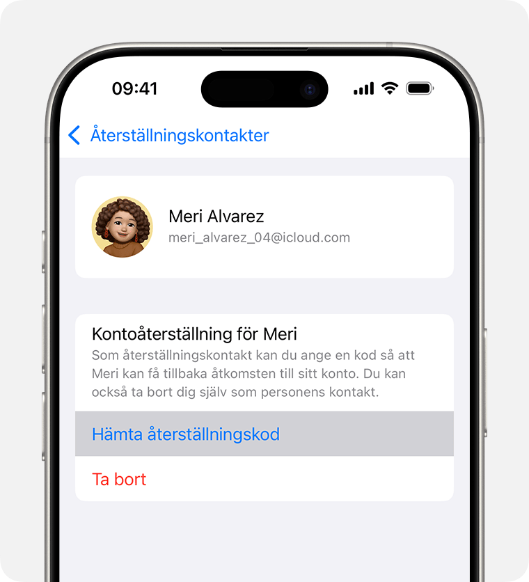 På din iPhone hämtar du en återställningskod för att hjälpa en vän eller familjemedlem att återfå åtkomst till sitt konto.