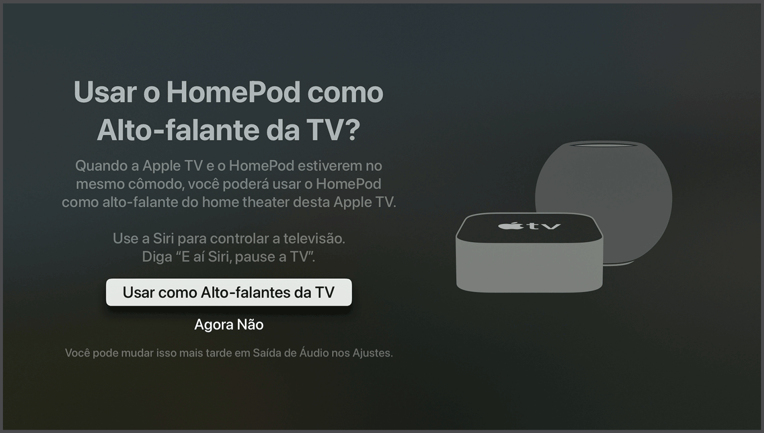 Captura de tela do tvOS mostrando o aviso Usar o HomePod como alto-falante da TV