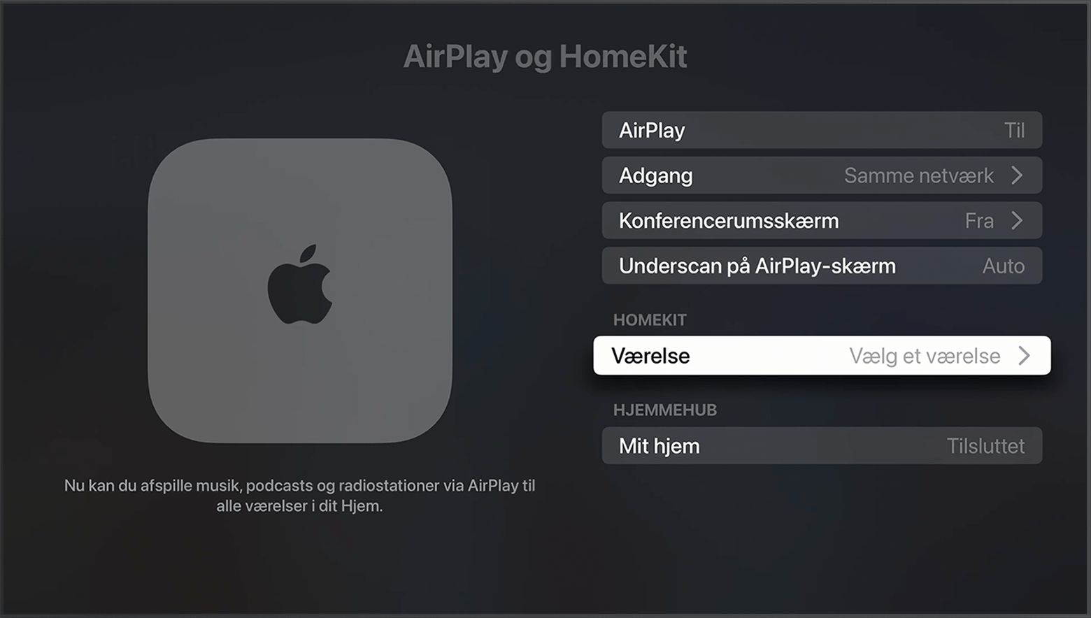 Værelse vises under HomeKit på skærmen AirPlay og skærmen HomeKit i indstillingerne for Apple TV