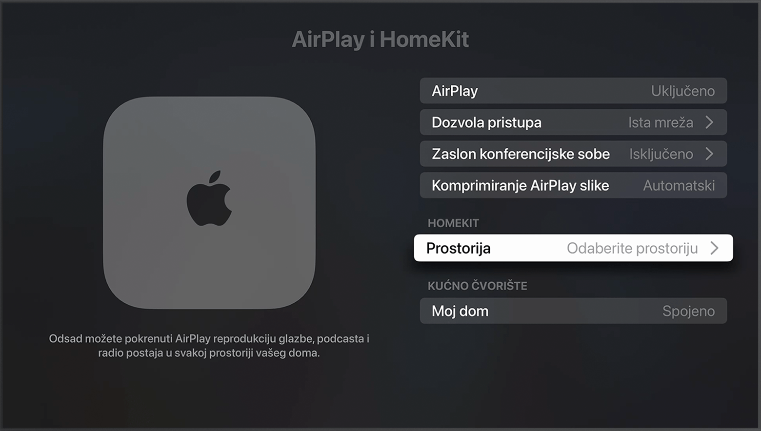 Prostorija se prikazuje u odjeljku HomeKit na zaslonu AirPlay i HomeKit u postavkama Apple TV-a