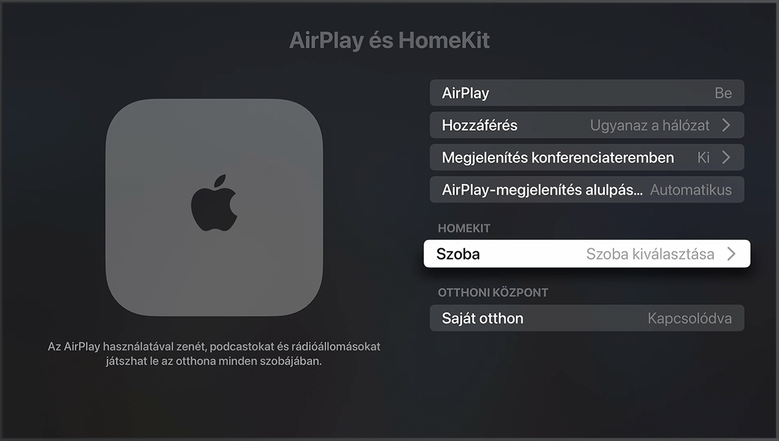 A Szoba az AirPlay és HomeKit képernyőjén az Apple TV beállításaiban, a HomeKit lehetőség alatt jelenik meg