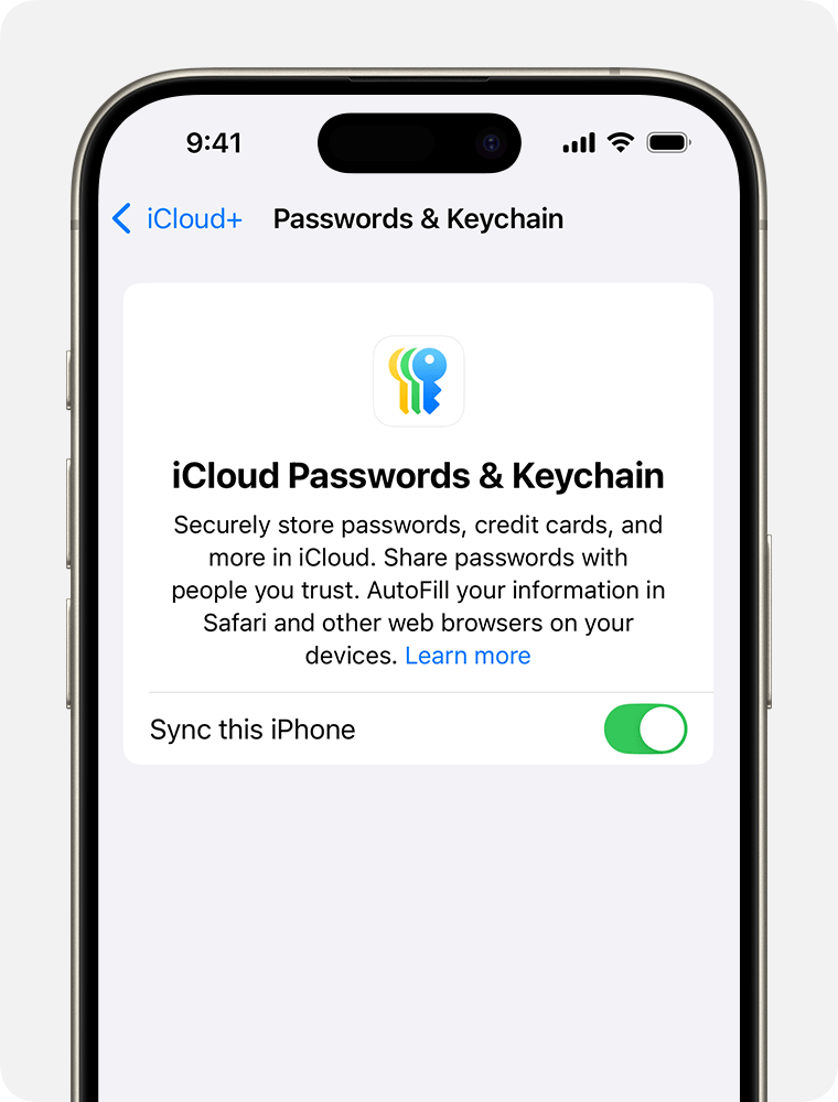 Tap Sync This [Device] to turn on iCloud Passwords & Keychain on your iPhone, iPad or Apple Vision Pro. 