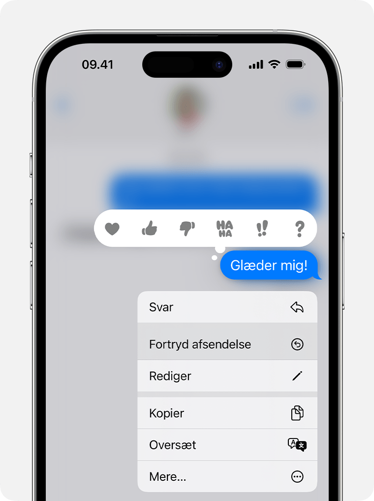 Tryk og hold på en besked i iOS 16 eller nyere for at se indstillingen Fortryd Send.