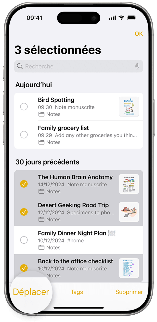 Pour déplacer des notes vers différents dossiers, accédez à votre liste de notes et touchez les notes que vous souhaitez déplacer.