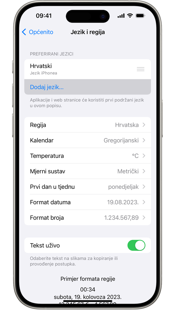 iPhone na kojem je prikazan izbornik Jezik i regija s označenom opcijom Dodaj jezik.
