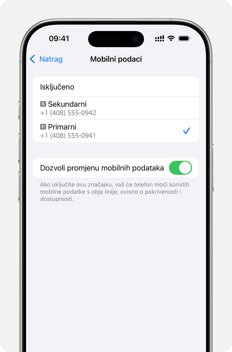 Postavke mobilnih podataka iPhone uređaja za broj koji upotrebljava mobilne podatke ili uključena opcija Dozvoli promjenu mobilnih podataka.