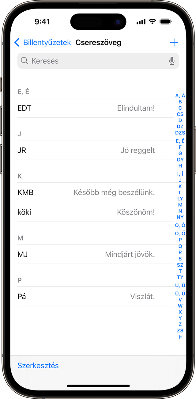 Egy iPhone-on a beállított szöveges gyorsparancsok listája látható.