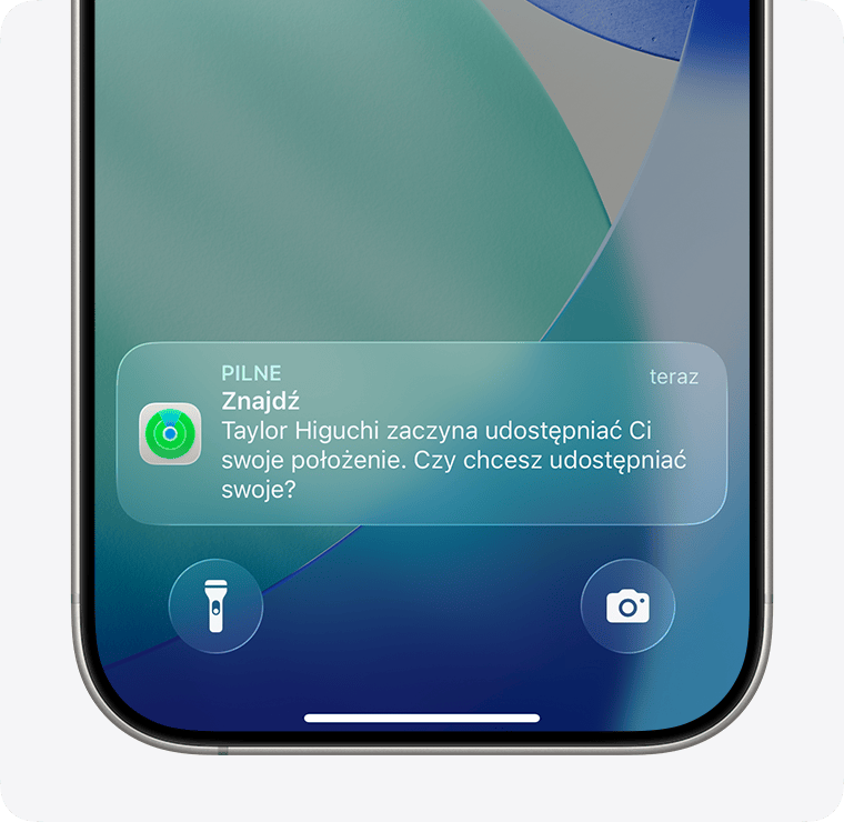 Gdy udostępnisz swoje położenie przy użyciu aplikacji Znajdź, osoba, której je udostępniasz, otrzymuje powiadomienie.