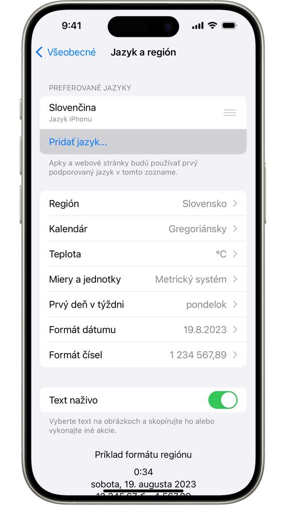 iPhone so zobrazeným menu Jazyk a región so zvýraznenou položkou Pridať jazyk.