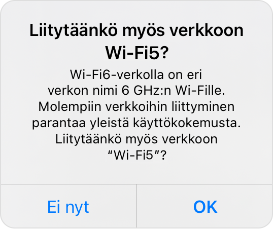 Ilmoitus: Haluatko liittyä myös Wi-Fi 5G-verkkoon?