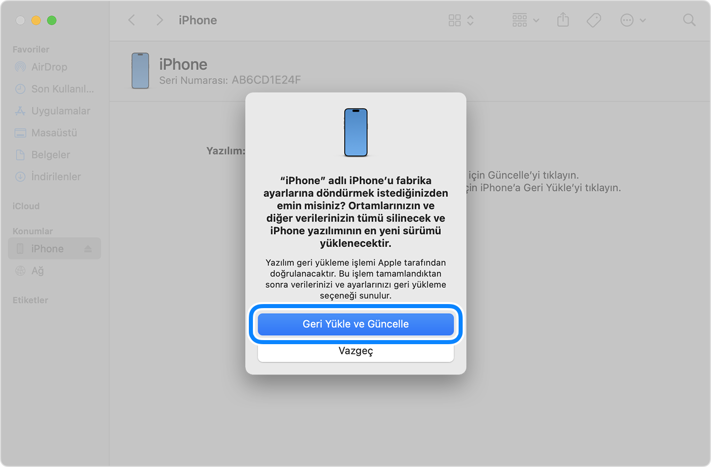 iPhone'unuzu bilgisayarınızla geri yüklemek ve güncellemek için Geri Yükle ve Güncelle seçeneğine dokunarak işlemi onaylamanız gerekir.