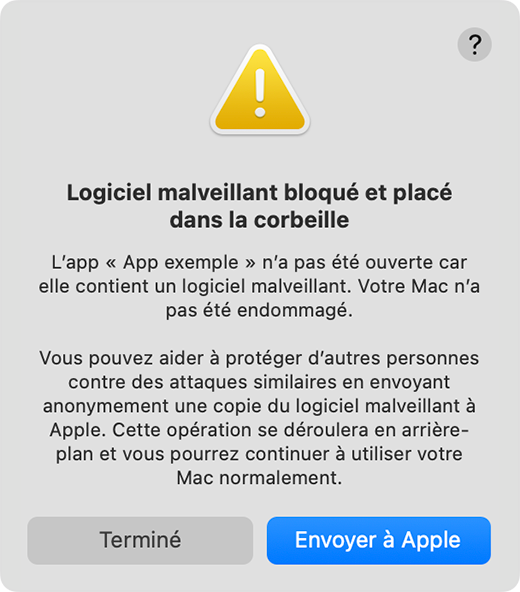 Alerte indiquant qu’une app contenant des logiciels malveillants a été bloquée et placée dans la corbeille. Un message peut vous demander d’envoyer une copie du logiciel malveillant à Apple.